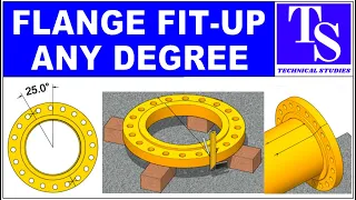 Pipe to flange fit up any degree. पाइप का शत कोईभी डिग्रीपे फ्लैंज कैसे लगाएंगे