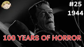 100 YEARS OF HORROR #25: House of Frankenstein (1944)