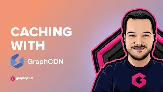 GraphQL Caching with Stellate (previously GraphCDN)