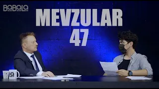 Mevzular 47 - Çuval Hadisesi ve İdlib, Lozan ve Musul, Sistem, Sedat Peker