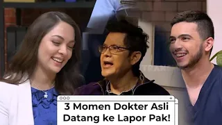 3 MOMEN DOKTER DATANG KE LAPOR PAK! | PILIHAN MIMIN