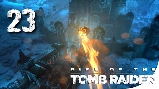 Rise of the Tomb Raider ► Прохождение на ПК, часть 23 ► Требушеты