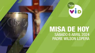 Misa de hoy ⛪ Sábado 6 Abril de 2024, Padre Wilson Lopera #TeleVID #MisaDeHoy #Misa