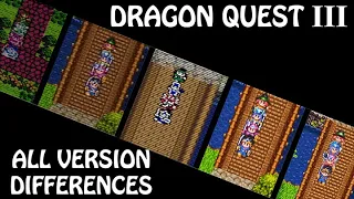 Dragon Quest III All Version Differences