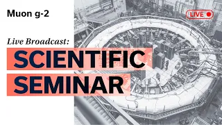 Scientific Seminar: 2023 results from the Muon g-2 experiment at Fermilab