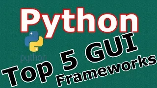 Python Top 5 GUI Frameworks