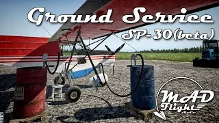 SP-30 (beta) by Mad Flight Studio [X-Plane 11] - Ground Service