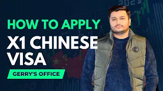 Apply for X1 Chinese Study Visa | Gerry's visa Appointment | MBBS IN CHINA