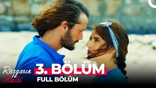 Rüzgarın Kalbi 3. Bölüm