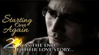 Starting Over Again (It was the end of their love story)