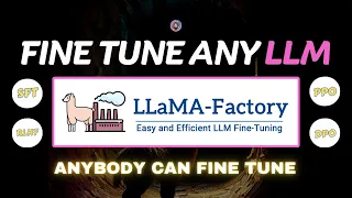 Anyone can Fine Tune LLMs using LLaMA Factory: End-to-End Tutorial