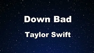 Karaoke♬ Down Bad - Taylor Swift 【No Guide Melody】 Instrumental, Lyric