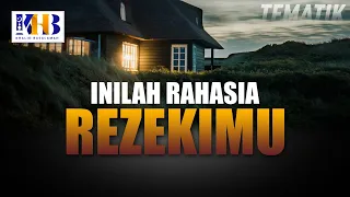 Kajian Tematik - Inilah Rahasia Rezekimu (Khalid Basalamah, 2021)