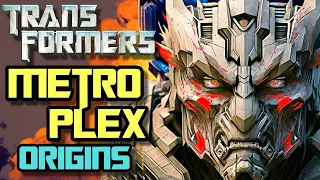 Metroplex Origins - This Humongous Kaiju Sized Transformer Is Autobots Final & Ultimate Defense!