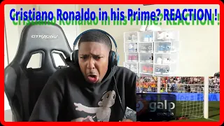 When was Cristiano Ronaldo in his Prime? REACTION!