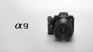 Introducing Sony | α | α9