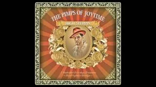 Pimps of Joytime - "Bonita" - High Steppin