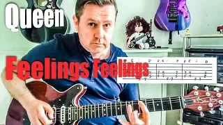 Queen - Feelings Feelings Guitar Lesson (Guitar Tab)
