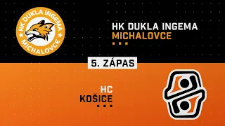 5.zápas štvrťfinále HK Dukla INGEMA Michalovce - HC Košice HIGHLIGHTS