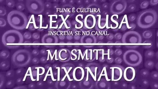 MC Smith   Sou apaixonado nessa Puta   Música nova 2014 Lançamento 2014 downloaded with 1stBrowser