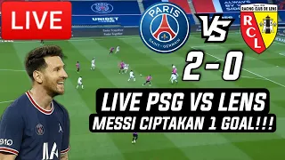 MESSI GOAL 🔴Live ( PSG 2 VS 0 LENS ) Pembuktian La Pulga Ballon d'Or