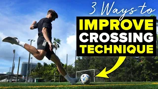 3 crossing tips wingers NEED to learn