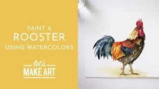 Rooster - Watercolor Tutorial with Sarah Cray