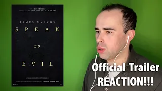 Speak No Evil Official Trailer REACTION!!!