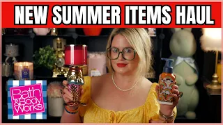 Bath & Body Works NEW SUMMER ITEMS HAUL