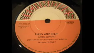 Johnny Osbourne - Purify Your Heart - Techniques Trojan 7inch RE 1973