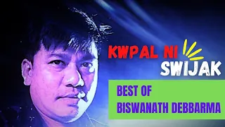 Kwpal Ni Swijak || Best Of Biswanath Debbarma Kokborok Songs