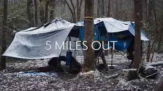 5 MILES OUT | Backcountry Fishing in the Snow | Ep. 3