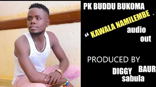 kawala namilembe by PKBUDDU