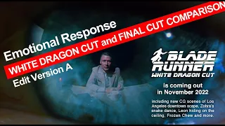 Blade Runner White Dragon Cut 5 | Emotional Response ver.A