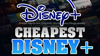 CHEAPEST DISNEY+ SUBSCRIPTION 2024 - How to get Disney Plus Cheaper (Cheap Disney+)