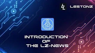 Introduction of Lz-News. Blockchain news app. Wallet connection, react-native web3 application.