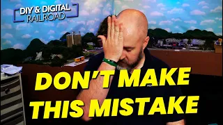 Avoid a common mistake I made when building a model railroad