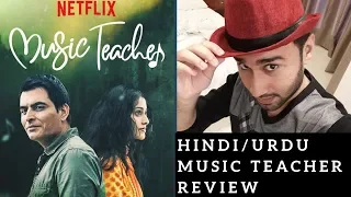 Music Teacher (2019) - Movie Review Hindi Urdu