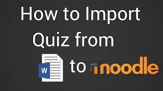 How To Import A Quiz From Word Document To Moodle