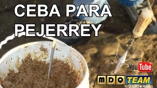 HOW TO MAKE AND USE THE BEST CEBA FOR PEJERREY