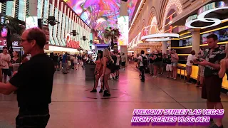 FREMONT STREET LAS VEGAS NIGHT SCENES JULY 2021 VLOG #478