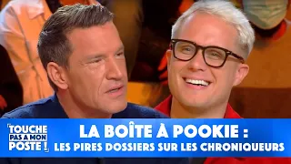 La boîte à pookie : les pires dossiers sur les chroniqueurs de TPMP !