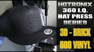 How to press 3D SISER Brick 600 Vinyl to a hat with a 360 IQ hat press