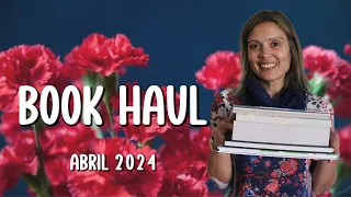 Book Haul | abril 2024