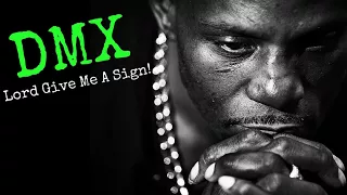Christian Rap - DMX - "LORD GIVE ME A SIGN"(BEST CHRISTIAN RAP)(Christian Music by DMX)