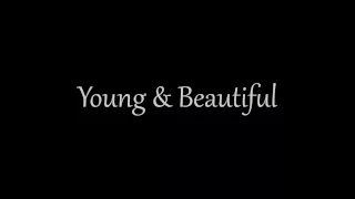 Young & Beautiful (Piano Version/Slowed Down)