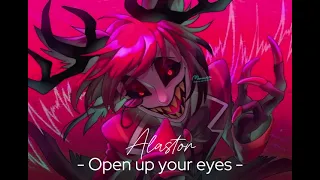 Open up your eyes (Alastor Ai cover)