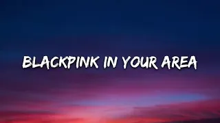 BLACKPINK - How You Like That lyrics 1 Hour