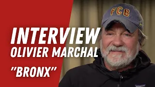 BRONX : Interview d'Olivier Marchal