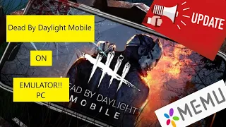 Dead by Daylight Mobile on PC | Updated | | Emulator | Part-2